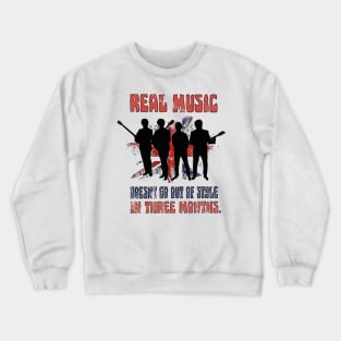 REAL MUSIC Crewneck Sweatshirt